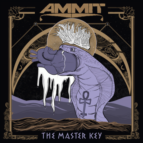 Ammit (BRA) : The Master Key